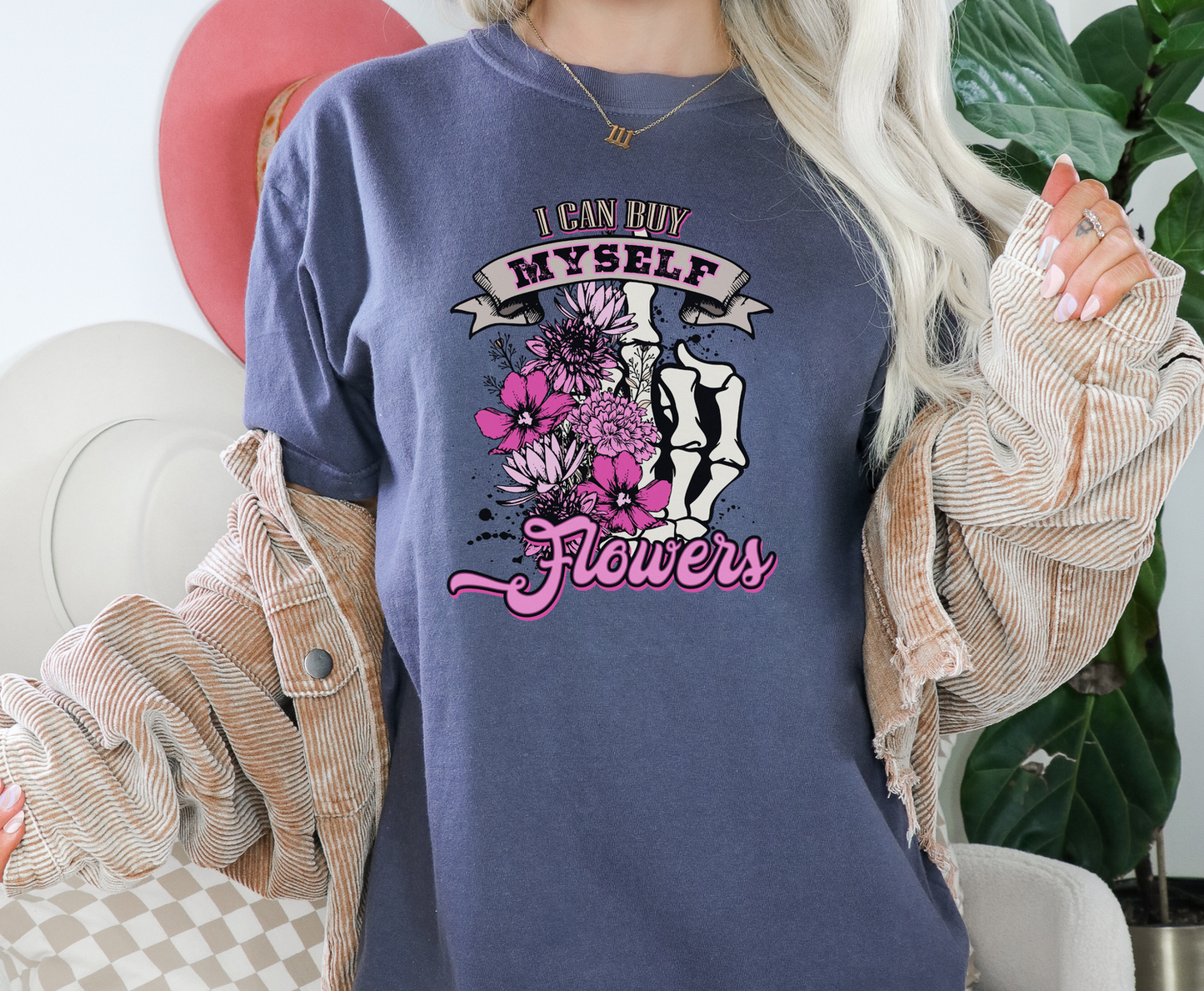 I Can Buy Myself Flowers - Full Color Transfer