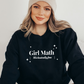 Girl Math - Sweatshirt