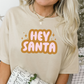 Hey Santa -  Full Color Transfer