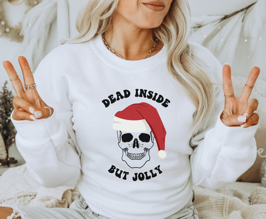 Dead Inside But Jolly -  Full Color Transfer