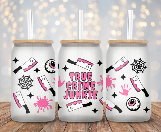 True Crime Junkie - 16oz Cup Wrap