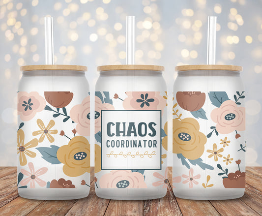 Chaos Coordinator - 16oz Cup Wrap