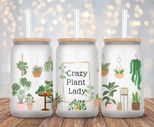 Crazy Plant Lady - 16oz Cup Wrap