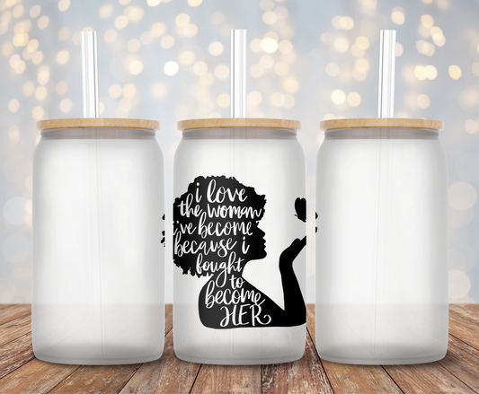 I Love The Woman I've Become - Decal