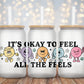 Its Okay To Feel - Decal