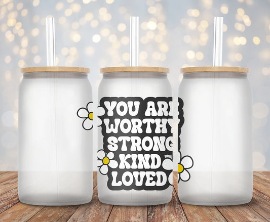 Worthy Strong Kind Love - Decal