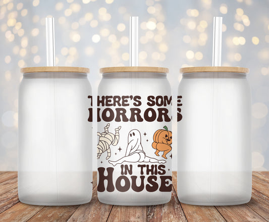 Theres some Horrors in this house - Decal