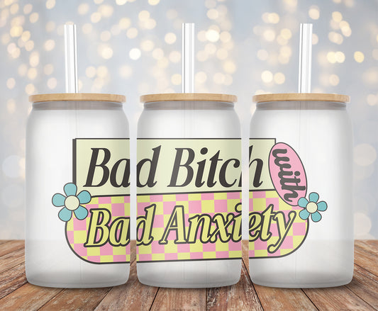 Bad Bitch Bad Anxiety - Decal