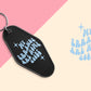 My Errands Are Home Goods - Set of 6 (Motel Keychain UV DTF)