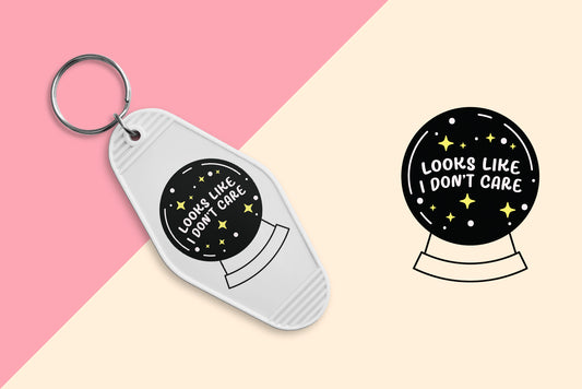 Looks Like I Don't Care - Set of 6 (Motel Keychain UV DTF)