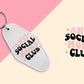 Antisocial Mom's Club - Set of 6 (Motel Keychain UV DTF)
