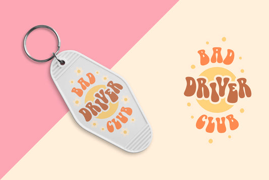 Bad Driver Club - Set of 6 (Motel Keychain UV DTF)