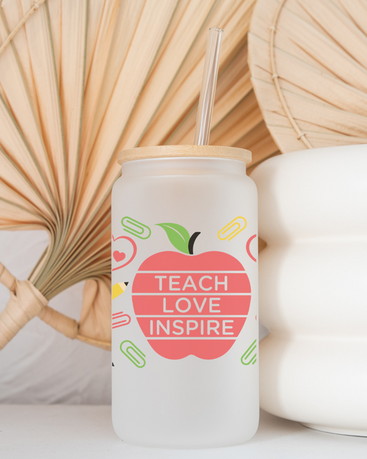 Teach Love Inspire- 16oz Cup Wrap