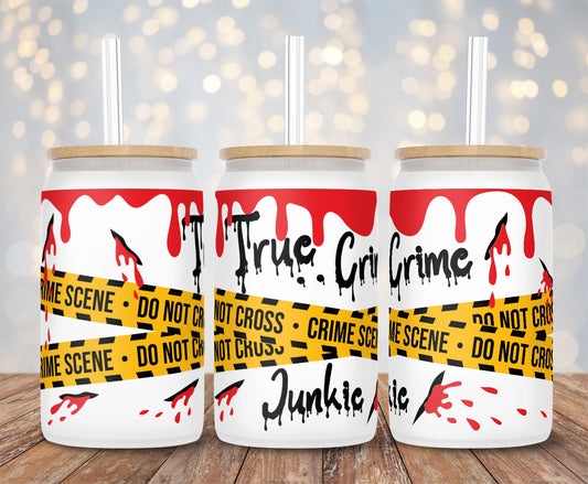 Bloody True Crime Junkie - 16oz Cup Wrap