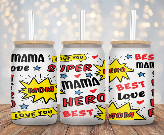 Super Hero Mom - 16oz Cup Wrap