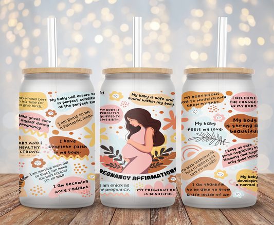 Pregnancy Affirmation - 16oz Cup Wrap