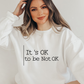 Its OK - Full Color Transfer