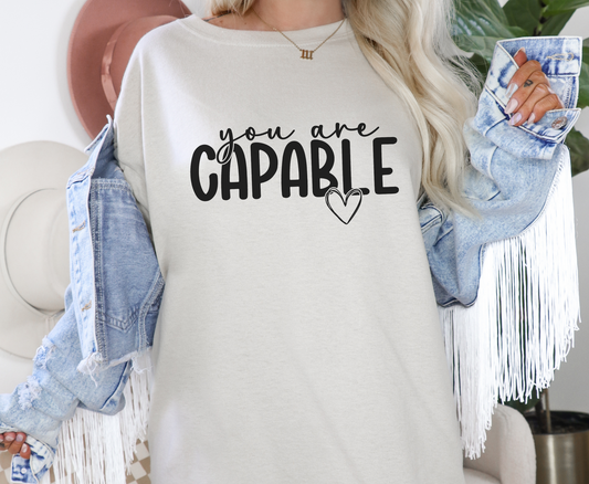 You Are Capable -  Full Color Transfer